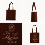 Ecobag In My Mama Era
