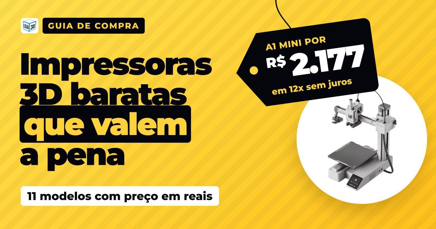 Capa: impressoras 3D mais baratas que valem a pena, com preço em reais