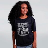 CAMISETA PRETA - MEME UNIVERSITY