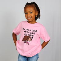 CAMISETA ROSA - IRMÃ MAIS LEGAL DO MUNDO