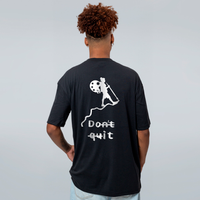 CAMISETA OVERSIZED PRETA - DONT QUIT