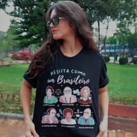 CAMISETA PRETA - RESISTA COMO UM BRASILEIRO