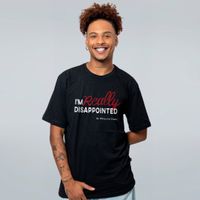 CAMISETA PRETA - I’M REALLY DISAPPOINTED