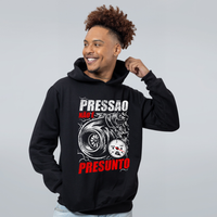 MOLETOM PRETO - PRESSÃO NÃO É PRESUNTO