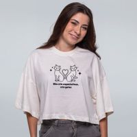 CROPPED OVERSIZED OFF WHITE - NÃO CRIE EXPECTATIVAS, CRIE GATOS