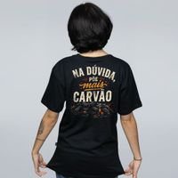 CAMISETA PRETA - PÕE MAIS CARVÃO