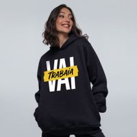 MOLETOM PRETO - VAI TRABAIA