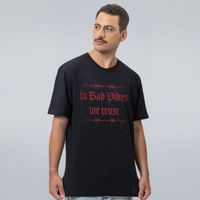 CAMISETA PRETA - IN BAD VIBES WE TRUST