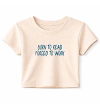 Foto do produto Baby Tee Forced To Work 