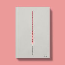 Contraditório – Arte, globalização e pertencimento | Contradictory: Art, Globalization and Belonging