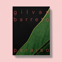 Paraíso | Gilvan Barreto: Paradise