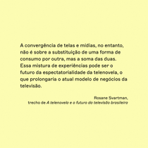 A telenovela e o futuro da televisão brasileira | Telenovelas and the future of Brazilian television