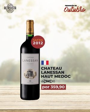 Chateau Lanessan Safra 2012
