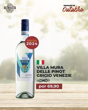 Villa Mura Pinot Grigio delle Venezie