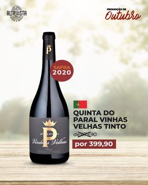 Quinta do Paral Vinhas Velhas 