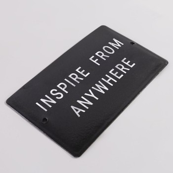 Foto do produto Placa Inspire from anywhere