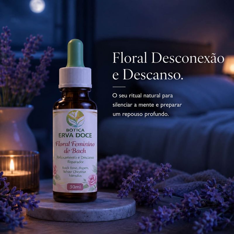 Floral Feminino Bach Relaxamento e Descanso Reparador 30ml