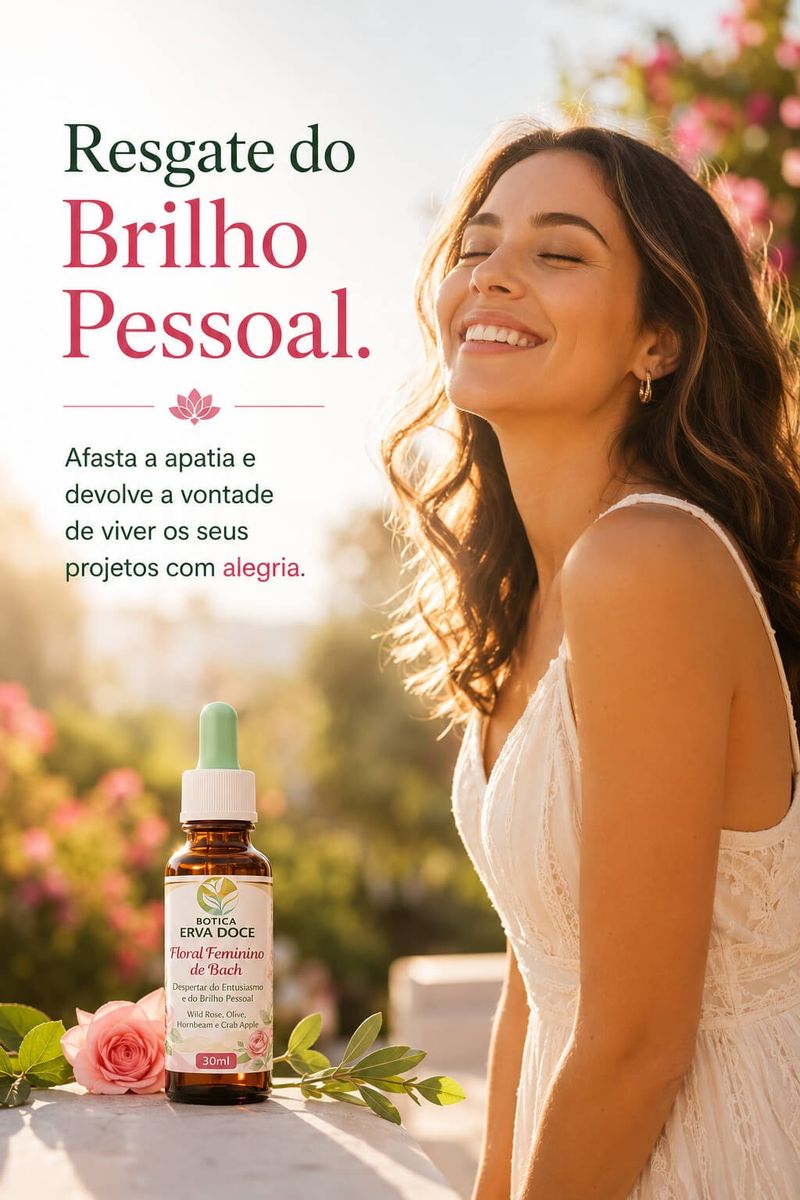 Floral Feminino de Bach Vitalidade e Energia Interior 30ml