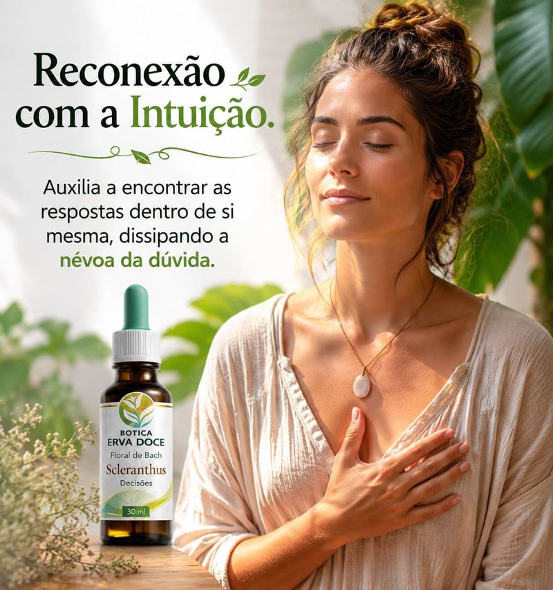 Floral de Bach Scleranthus Decisões 30ml