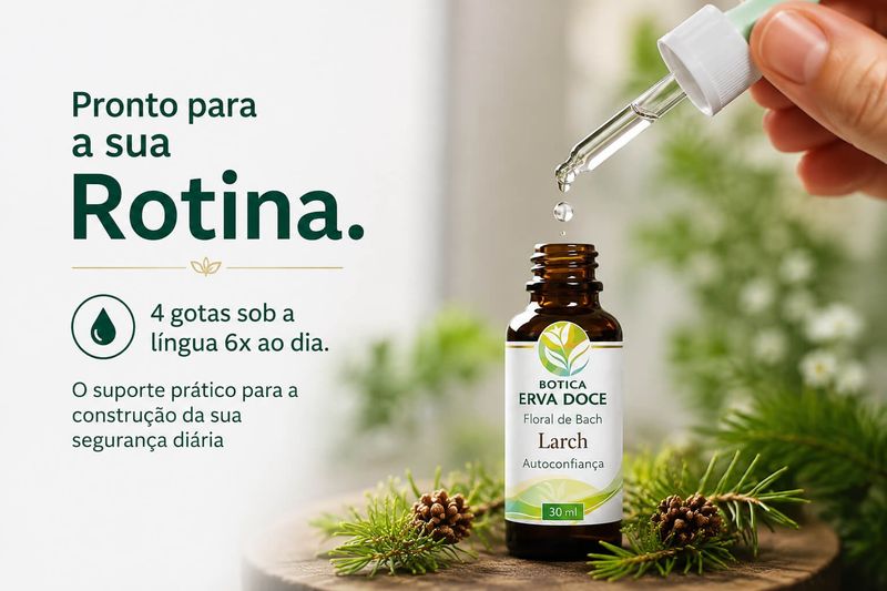 Floral de Bach Larch Autoconfiança 30ml
