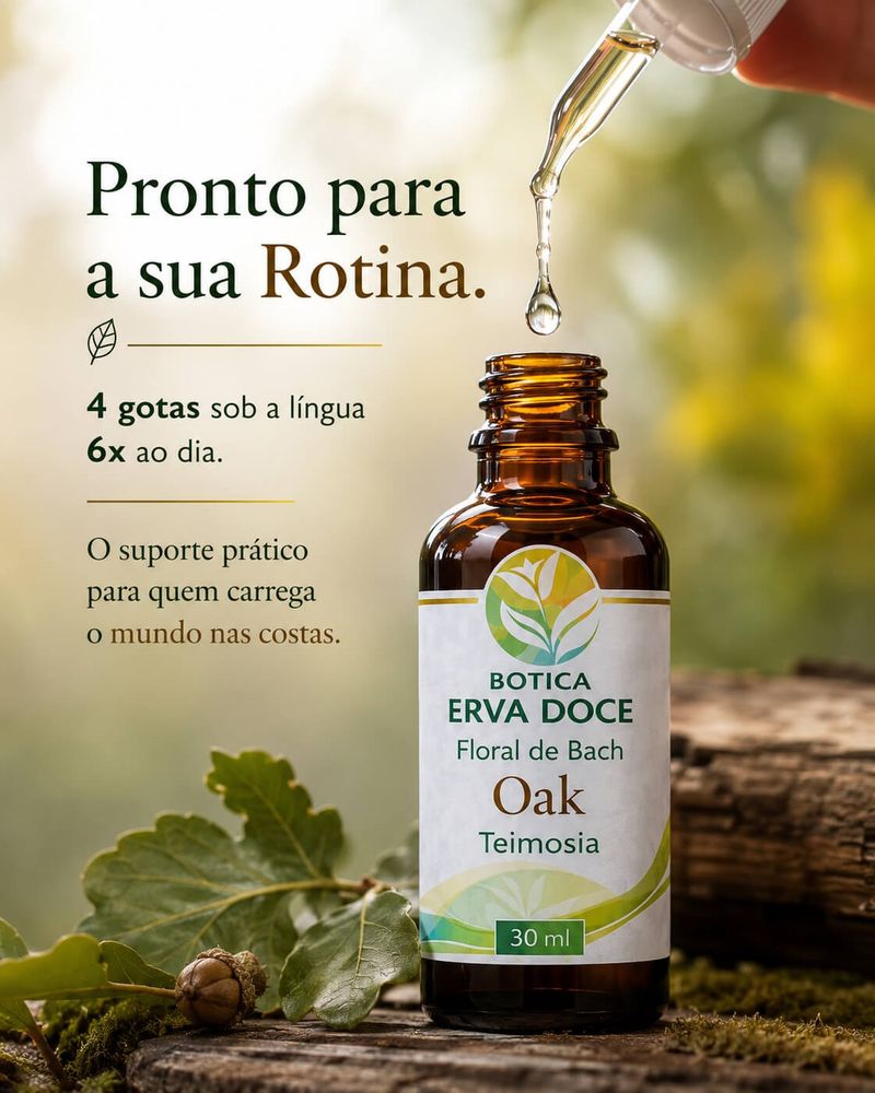 Floral de Bach Oak Teimosia 30ml