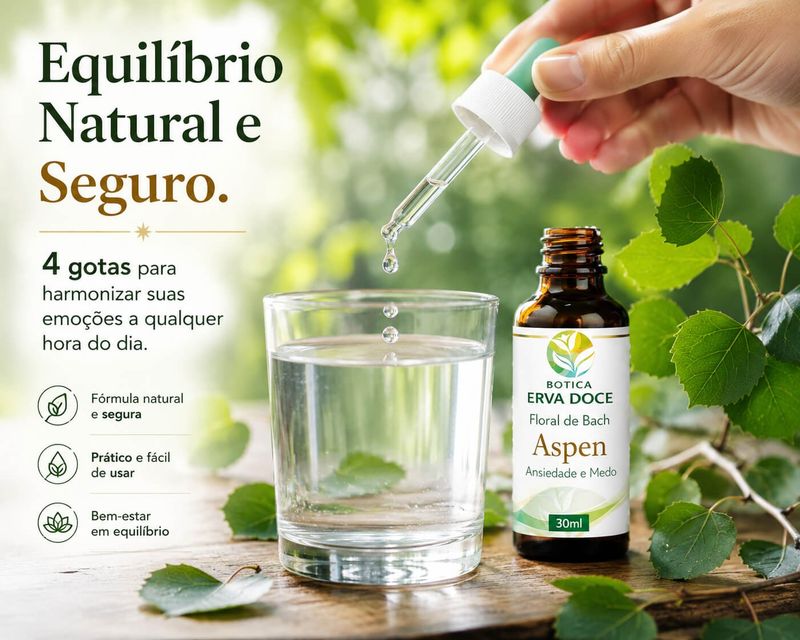Floral de Bach Aspen Ansiedade e Medo 30ml