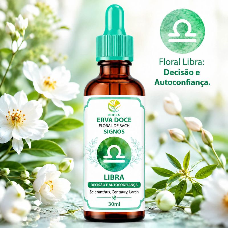 Floral de Bach Signos  Libra -  Decisão e Autoconfiança 30 ml