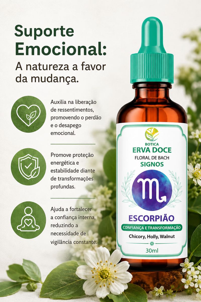 Floral de Bach Signos Escorpião -  Confiança e Transformação 30 ml