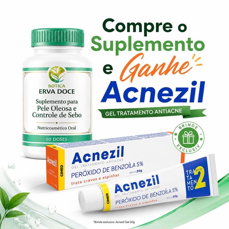 Tratamento Pele Acneica – Compre Suplemento  e Ganhe  Acnezil  