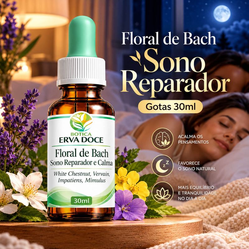 Floral  de Bach Sono Reparador e Calma – Solução Gotas 30ml