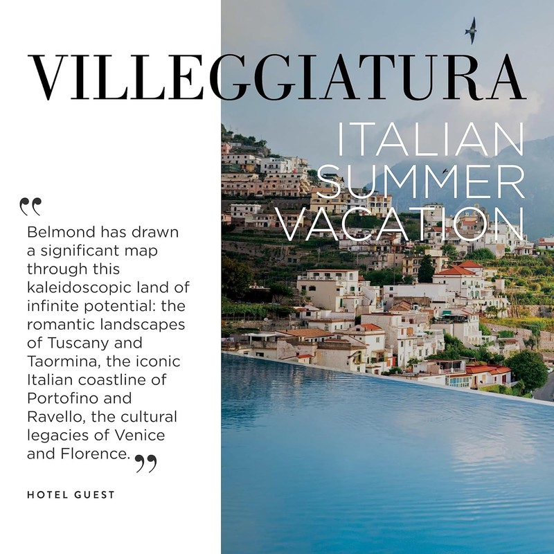 Villeggiatura, Italian Summer Vacation
