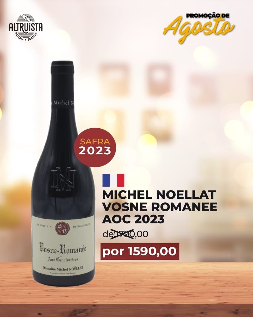 Domaine Michel Noellat  Vosne-Romanée AOC