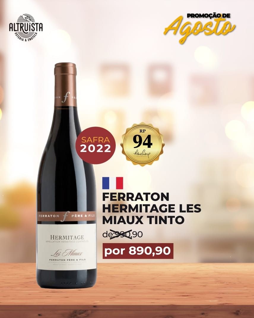 Ferraton Hermitage Les Miaux Tinto
