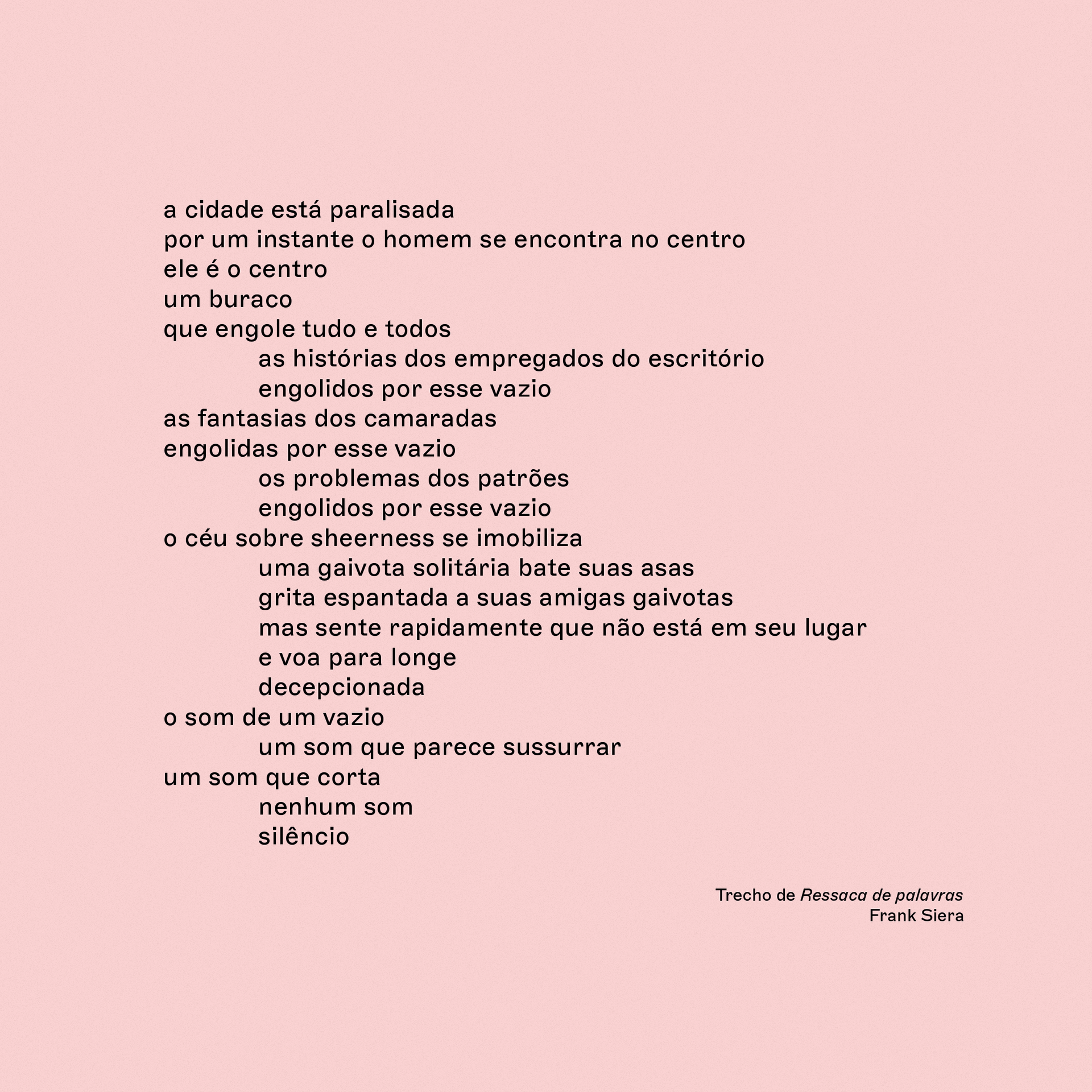Ressaca de palavras | Words at sea