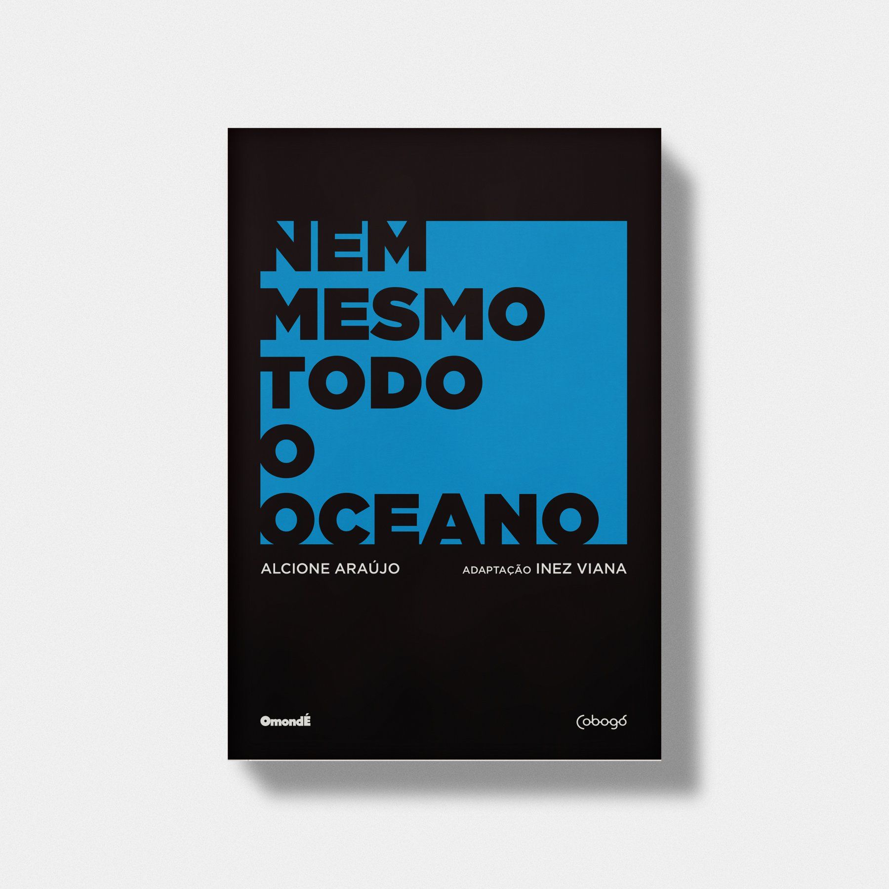 Nem mesmo todo o oceano