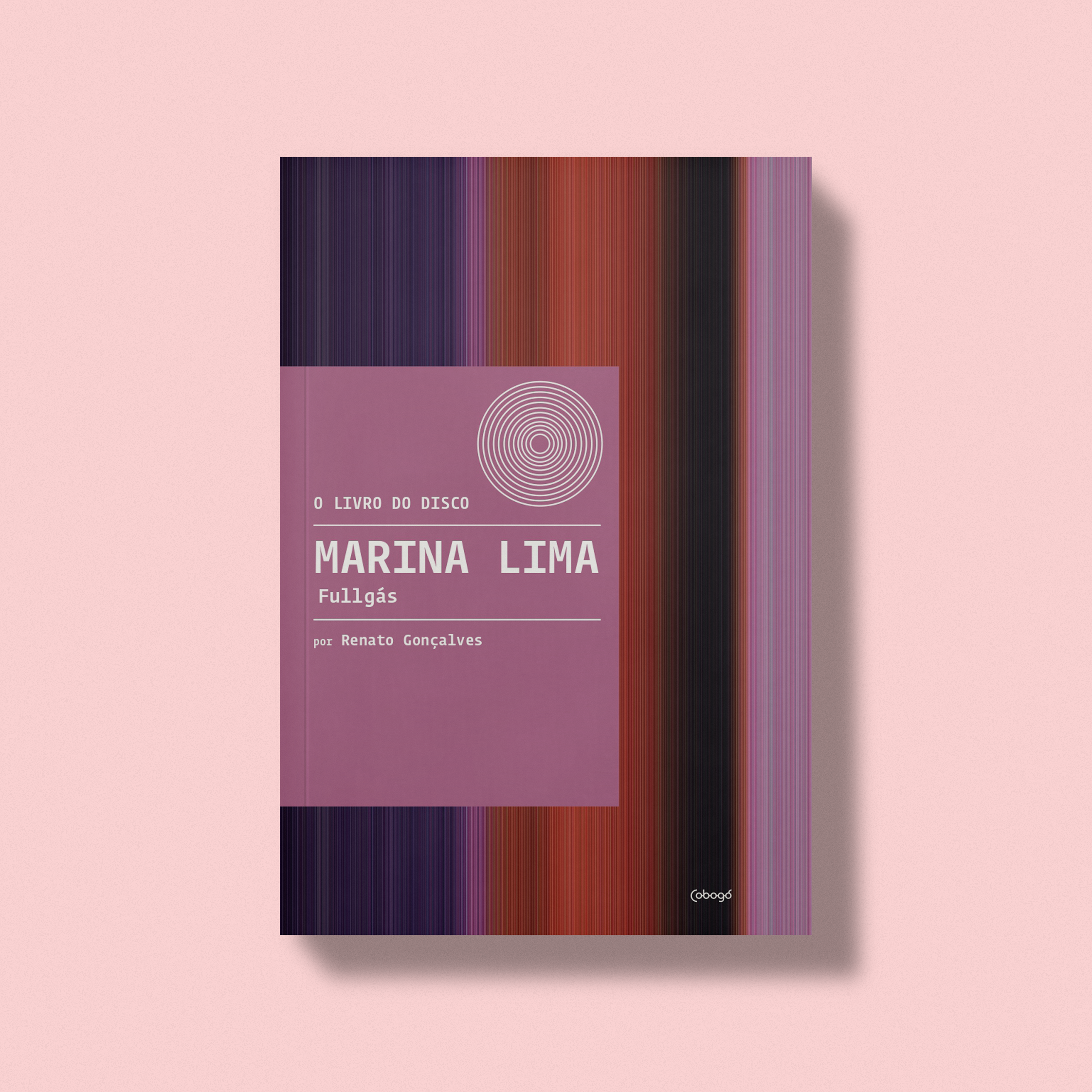 Marina Lima: Fullgás - Editora Cobogó