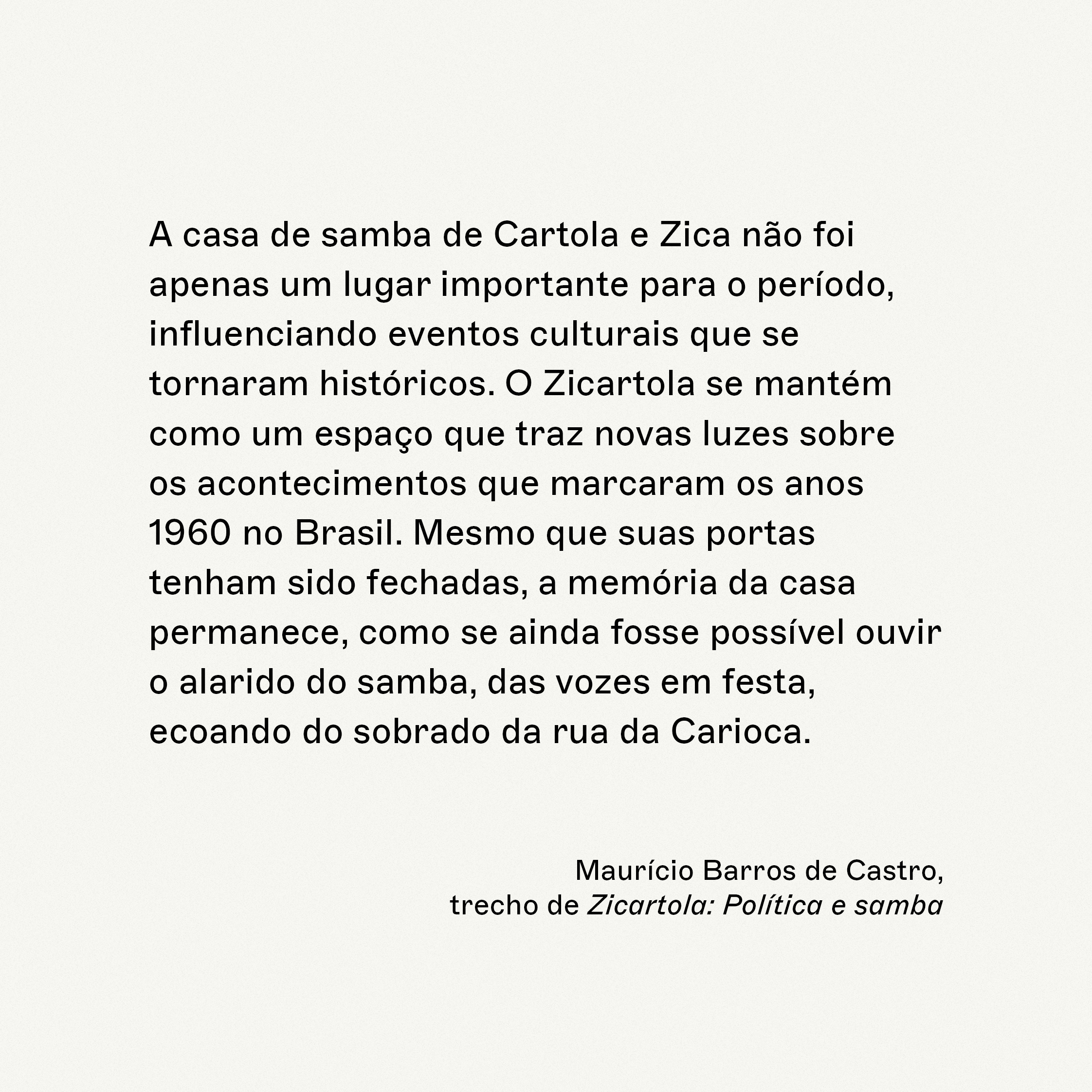 Zicartola: Política e samba na casa  de Cartola e dona Zica | Zicartola: Politics and Samba at the Home of Cartola and Dona Zica
