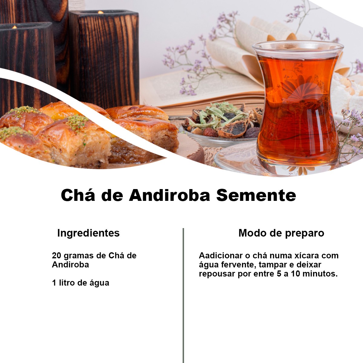 Chá de Andiroba Semente – Carapa Guianensis - 100g