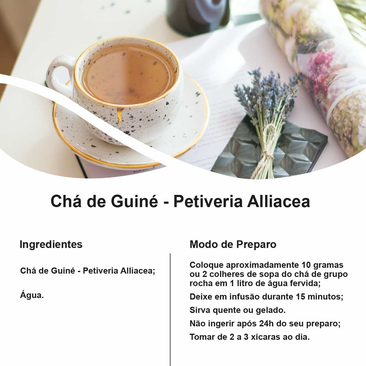 Chá de Guiné - Petiveria Alliacea - 100g