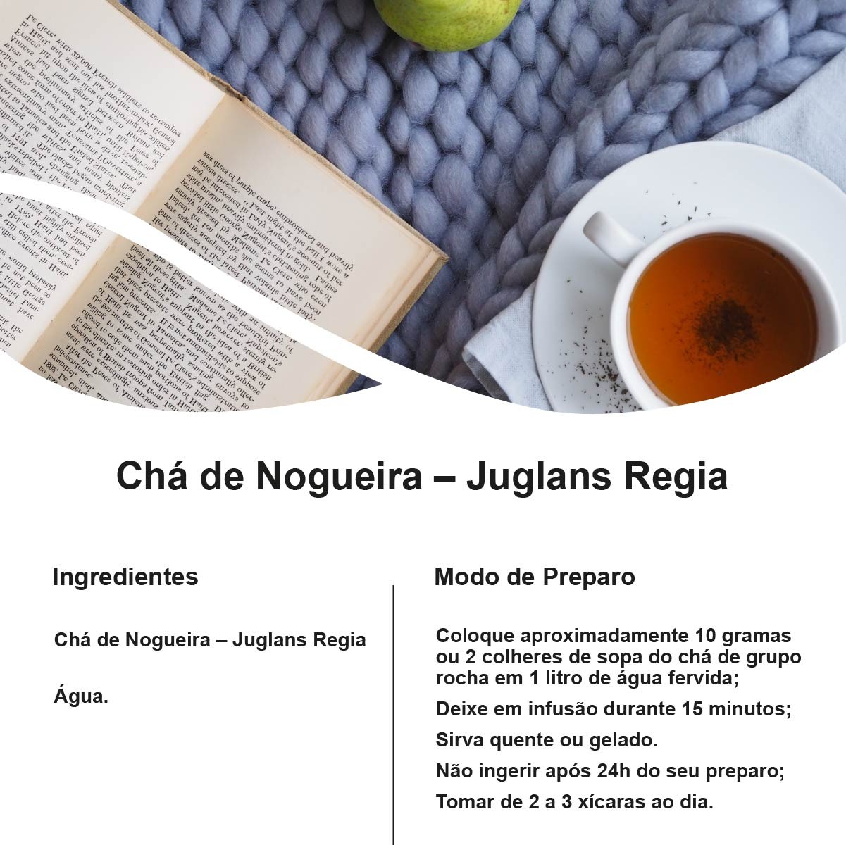 Chá de Nogueira – Juglans Regia – 100g