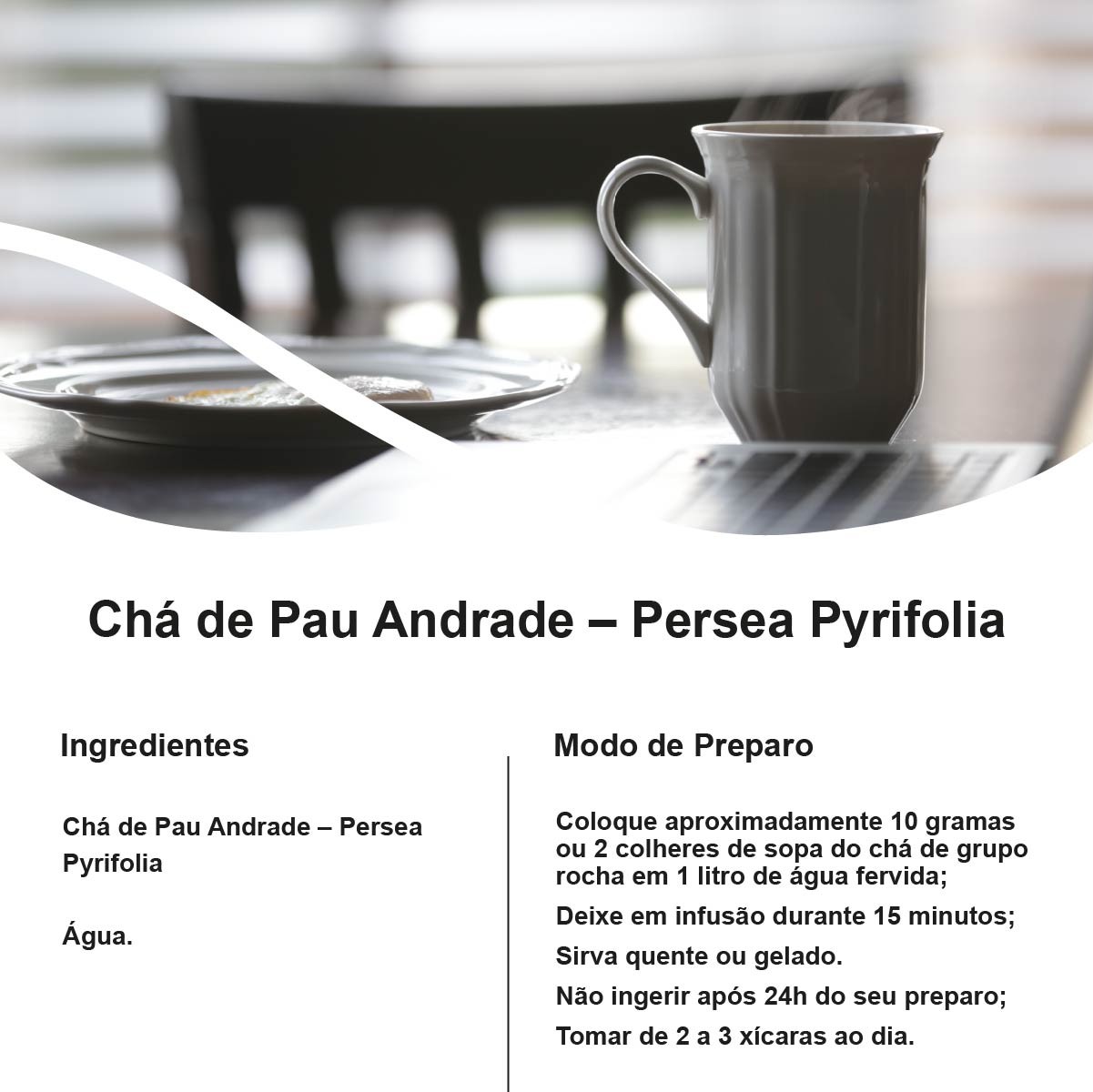 Chá de Pau Andrade – Persea Pyrifolia – 100g