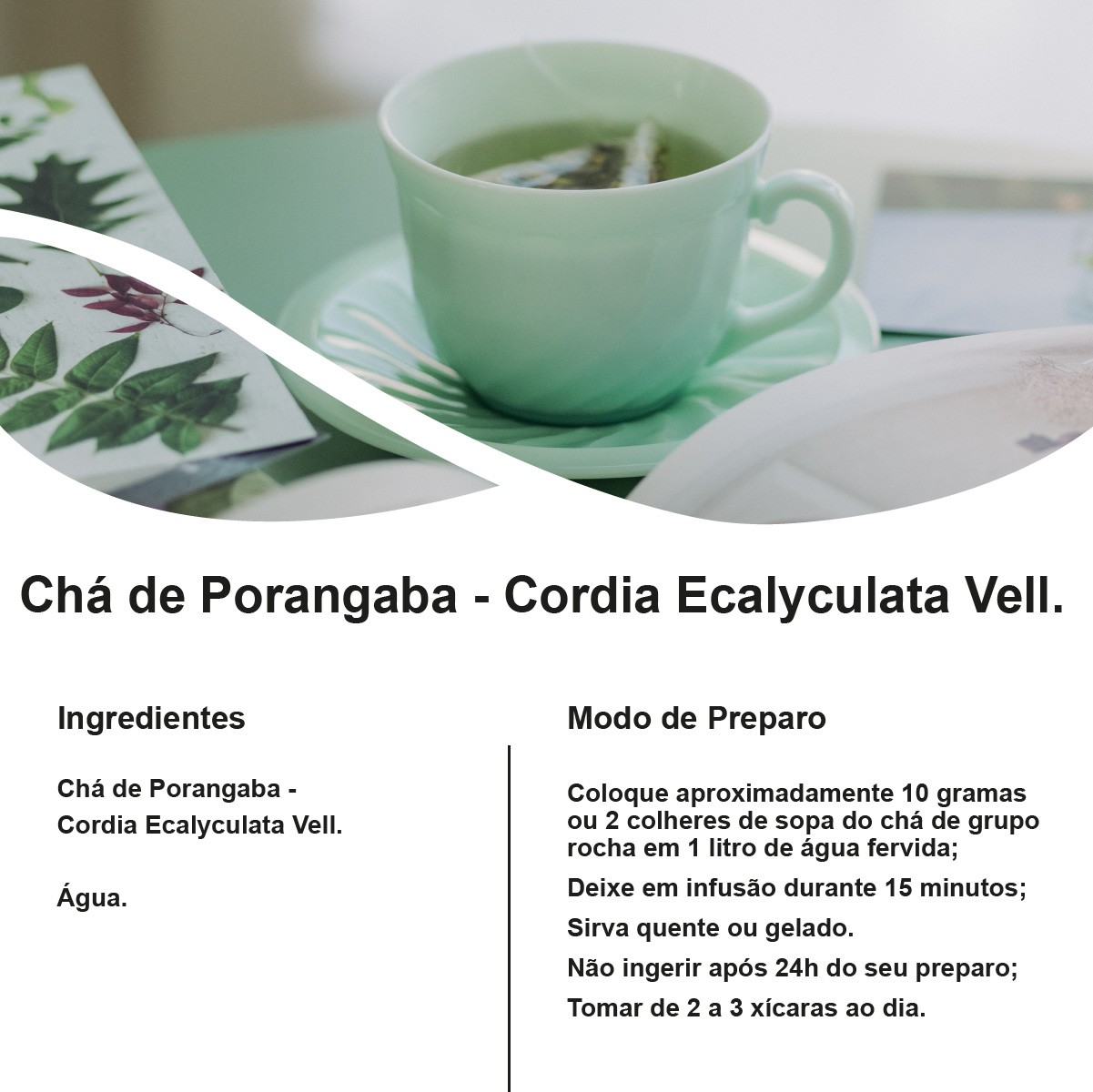 Chá de Porangaba - Cordia ecalyculata Vell. - 100g