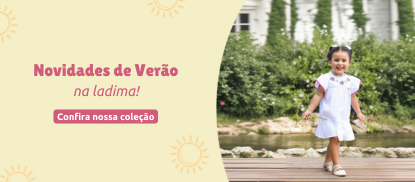 Conheça nossa Coleção de Verão